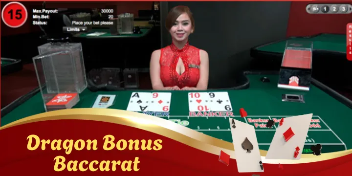 Dragon Bonus Baccarat - Game Casino với những trải nghiệm mới mẻ 