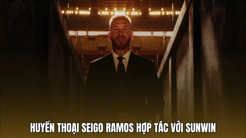 Sergio Ramos – Huyền thoại tạo sức hút cho thương hiệu Sunwin